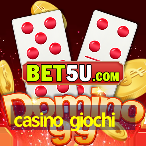 casino giochi